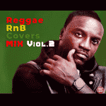 Reggae RnB Covers Vol-2